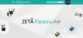 ZETA Factory.Shop　4月27日オープン～ ZETAの全てが揃う！ZETA専門ECサイト～