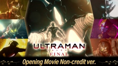 アニメ『ULTRAMAN』FINALシーズン　Netflixで全世界配信スタート！ついに物語はクライマックスへ―