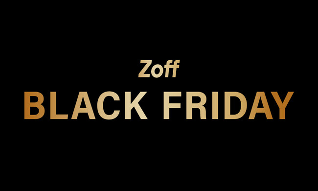 毎年恒例の「Zoff BLACK FRIDAY」今年も開催。ブラックフライデー限定4,600円、6,600円、9,600円の3プライスで2023年11月17日（金）より開催