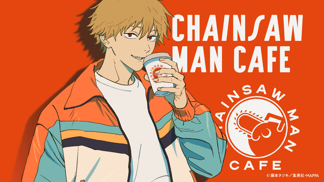 「チェンソーマンカフェ」期間限定オープン!!