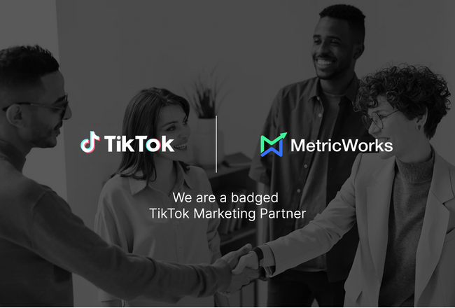 MetricWorks、TikTokマーケティングパートナーバッジを取得