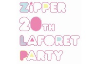 Zipper 20周年記念 スペシャルパーティーをラフォーレ原宿で開催