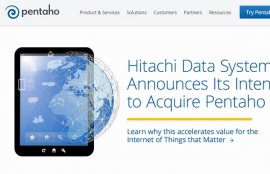 日立データシステムズは、ビッグデータアナリティクスソフトウェアを開発、提供する米Pentaho Corporationを買収する。写真は、Pentaho社のWebサイト。 日立データシステムズは、ビッグデータアナリティクスソフトウェアを開発、提供する米Pentaho Corporationを買収する。写真は、Pentaho社のWebサイト。