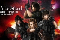 Don't be Afraid-Biohazard × L'Arc-en-Ciel on PlayStationVR- （ソニー・ミュージックレーベルズの発表資料より）© Ki/oon Music © CAPCOM CO., LTD. © Sony Interactive Entertainment Inc.