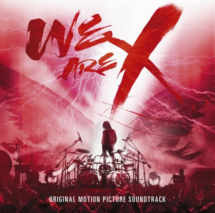 X JAPAN　『WE ARE X』オリジナル・サウンドトラック