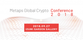 Metaps Global Crypto Conference2018