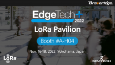 11/16～18開催の『EdgeTech+ 2022』において「LoRaパビリオン」に出展！