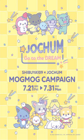 『SHIBUYA109 × JOCHUM MOGMOG CAMPAIGN』