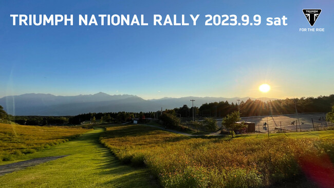 TRIUMPH NATIONAL RALLY 2023 ダイジェストムービー2022を公開中