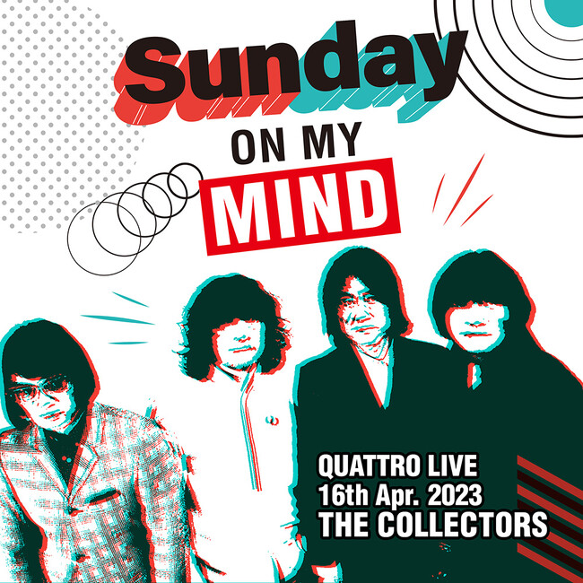 THE COLLECTORS、クアトロマンスリーライブ4月公演のライブ音源をデジタルリリース！