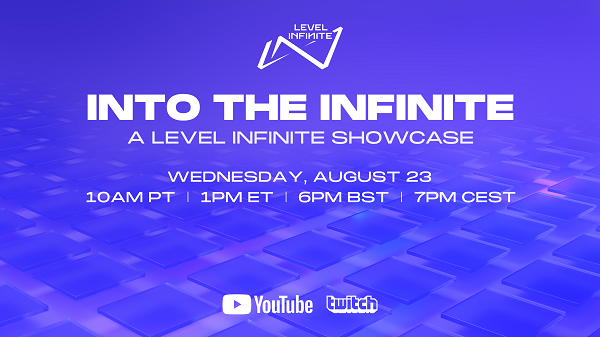 Level Infiniteのオンラインイベント「INTO THE INFINITE: A LEVEL INFINITE SHOWCASE」にて発表された最新情報を一挙お届け！