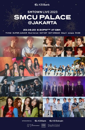 【KNTV】＜緊急決定＞9／23にKNTVで生中継！『SMTOWN LIVE 2023 : SMCU PALACE@JAKARTA with KB Bank』
