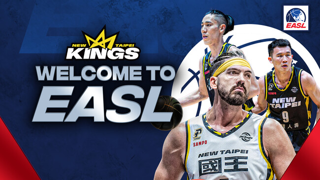 EASL2023-24シーズンにニュー台北キングスを迎える