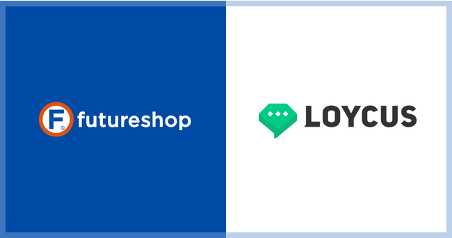 フューチャーショップ、エキステム株式会社のLINE公式アカウント拡張ツール「LOYCUS（ロイカス）」との連携開始