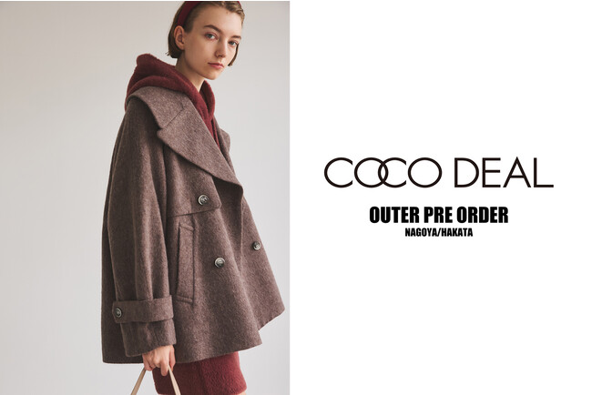 【COCO DEAL】SNSスタッフ在店、名古屋・博多にてアウター先行受注会開催〈9/9（土）より〉