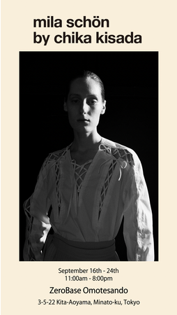 mila schon by chika kisadaがZeroBase表参道にてPOP UP STOREを開催