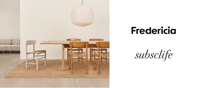 家具のサブスクリプションサービスを提供する「ソーシャルインテリア」　デンマークの名門家具ブランド「Fredericia」サブスクライフで取扱いを開始