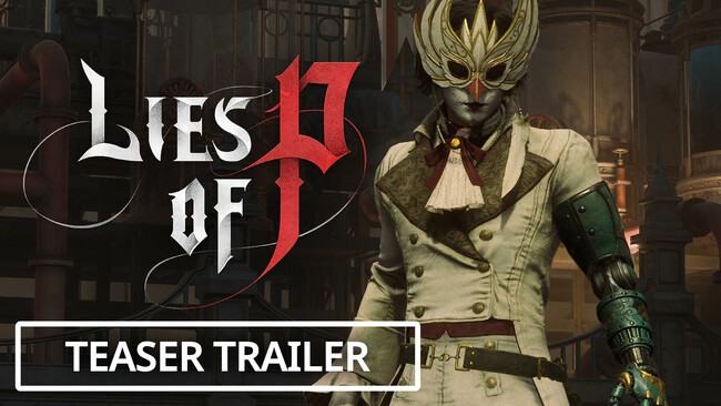 【NEOWIZ　プレスリリース】『Lies of P』　限定版9月16日発売！正式発売ティーザートレーラー本日公開！主人公の左腕「リージョンアーム」や「ボス」を紹介するゲームプレイ動画も現在公開中！