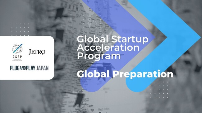 JETROとの連携によるスタートアップ海外展開支援プログラム「Global Preparationコース」25社の支援先企業を決定