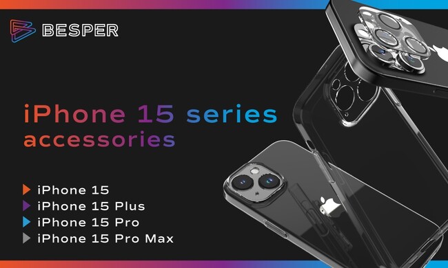 【iPhone 15シリーズ対応】世界中にベストパフォーマンスを提供し続けるブランド「BESPER」より、iPhone 15シリーズアクセサリーを発売
