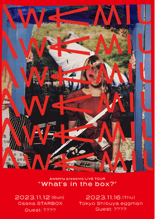 Awkmiu presents LIVE TOUR “What’s in the box?” 11月に開催決定！