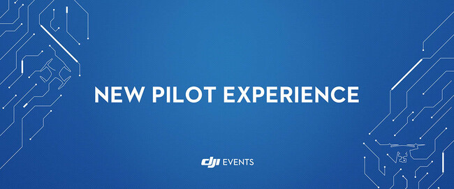 無料でドローンの基礎知識が学べて体験飛行もできる「DJI NEW PILOT EXPERIENCE」を10月15日長野市にて開催
