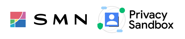 SMN、GoogleのPrivacy Sandbox Market Testing Grantsプログラムに参加