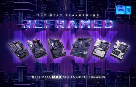 MSI、次世代および第12、13世代Intel(R) Core(TM)プロセッサー対応のZ790 MAX シリーズマザーボード 6機種を発表