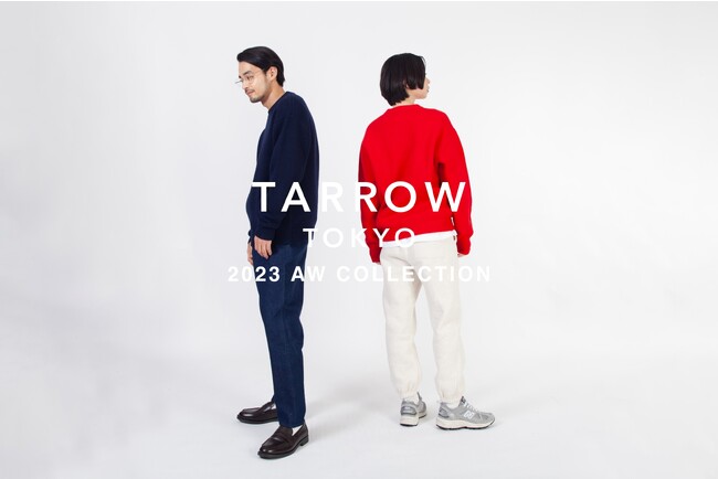 長く大切に着てもらえる“良い服”をテーマにした『TARROW TOKYO』から素材と向き合い着心地を追求したAW COLLECTIONが登場！
