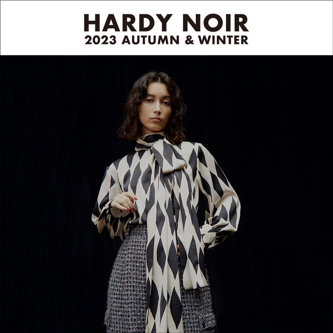 【HARDY NOIR】2023 AUTUMN&WINTER COLLECTION 公開 - BLACK TAILORING「ブラックの仕立て」