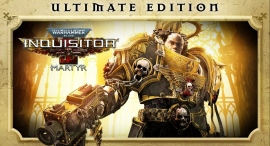 『ウォーハンマー 40,000: Inquisitor - Martyr Ultimate Edition』発売開始のお知らせ 『ウォーハンマー 40,000: Inquisitor - Martyr Ultimate Edition』発売開始のお知らせ