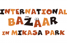 INTERNATIONAL BAZAAR IN MIKASA PARK_日比谷花壇