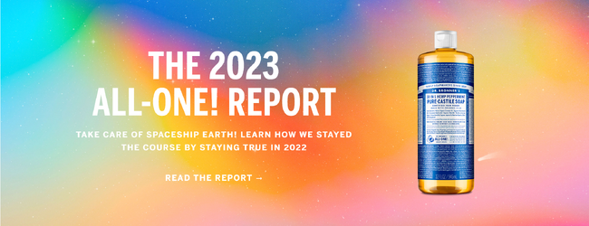 ドクターブロナーがインパクト＆サスティナビリティレポート「ALL-ONE REPORT」を公開。2022年のB Corpスコアは世界最高クラスの206.7点を獲得