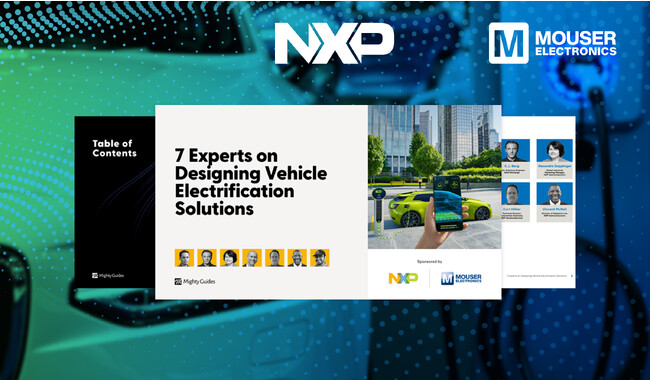 マウザー、NXP Semiconductorsと共同で車両電動化の設計について考察した、新しいeBookの提供を開始