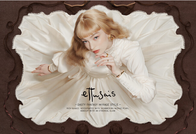 エテュセ 2023.Winter Collection 本日解禁 - Dusty Fantasy Mirage Style -