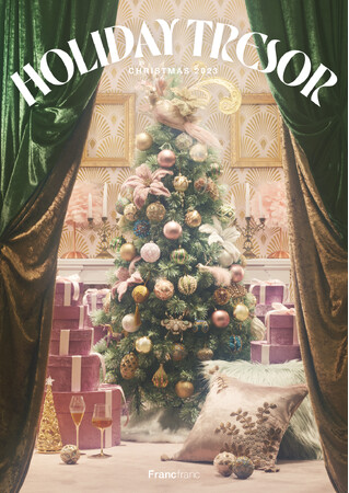 2023 Christmas Collection テーマは「HOLIDAY TRESOR（ホリデー トレゾール）」10月20日（金）より展開