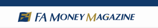FP監修お金に関する情報サイト「FA MONEY MAGAZINE（FAマネーマガジン）」をリニューアルいたしました。