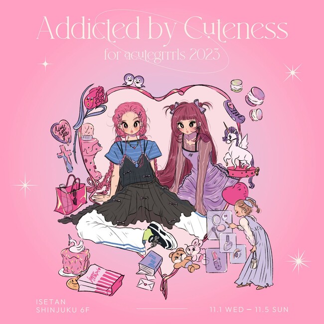 『“かわいい”に夢中な女の子のための祭典』Addicted by Cuteness ～for acutegrrrls 2023～が伊勢丹新宿店 本館6階 催物場にて開催！