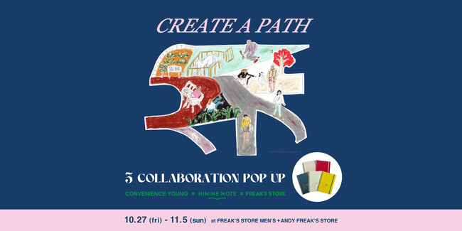 CONVENIENCE YOUNG × HININE NOTE × FREAK‘S STOREのPOP UPを新宿LUMINE EST内、ANDY FREAK’S STOREにて開催！