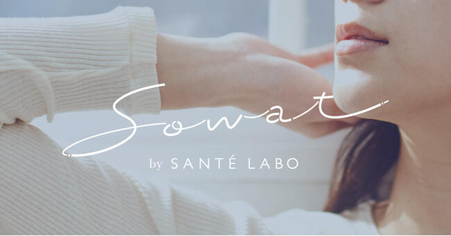 “ゆらぎ”専門店「sowat（ソワ）by SANTE LABO」がグランドオープン。40代のプレ更年期の悩みに商品やコンテンツを通じて寄り添うフェムケアECショップ