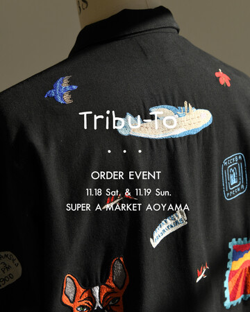 スーパー エー マーケット 青山では、11月18日(土)と11月19日(日)の2日間限定で、〈Toribu-to〉のパーソナルオーダー会を開催。