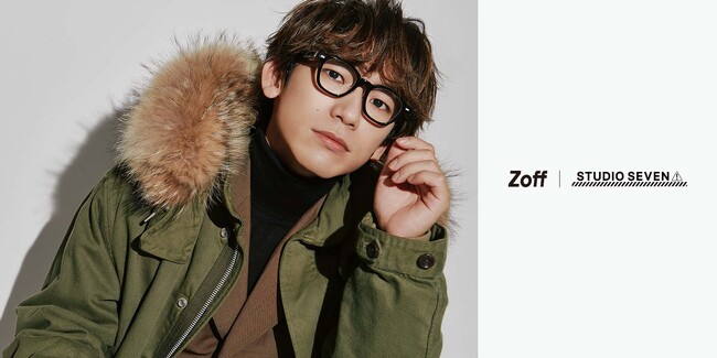 メガネブランド「Zoff」と「EXILE」、「三代目 J SOUL BROTHERS」のパフォーマーEXILE NAOTOが手掛けるブランド「STUDIO SEVEN」が初のコラボレーション