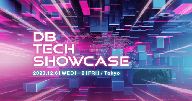 インサイトテクノロジー、国内最大級のデータ技術カンファレンス「db tech showcase 2023 Tokyo」を4年ぶりのフルオフライン形式にて開催