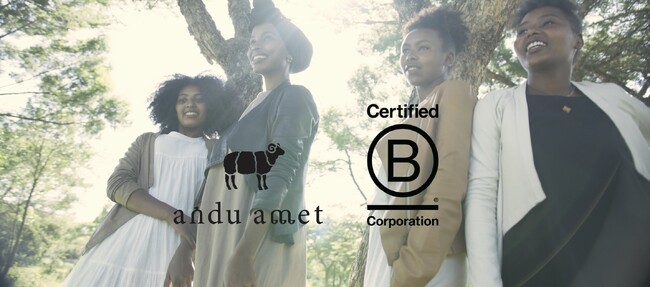 日本のフェアトレードブランドとしては初！エシカルファッションのフロンティアandu ametがB Corp認証取得