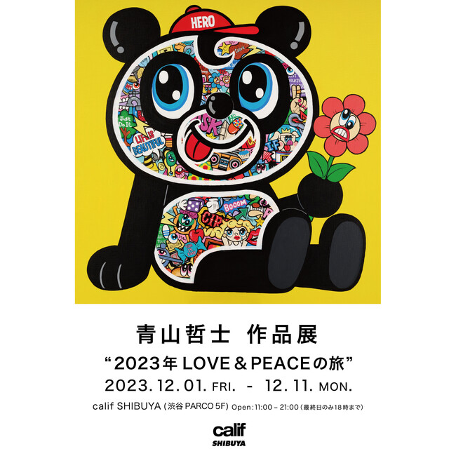 【calif SHIBUYA】青山哲士作品展”2023年 LOVE＆PEACEの旅” 開催のおしらせ