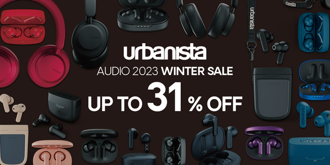 最大31％オフの期間限定セール「urbanista AUDIO 2023 WINTER SALE」を、2023年11月18日（土）より開催中