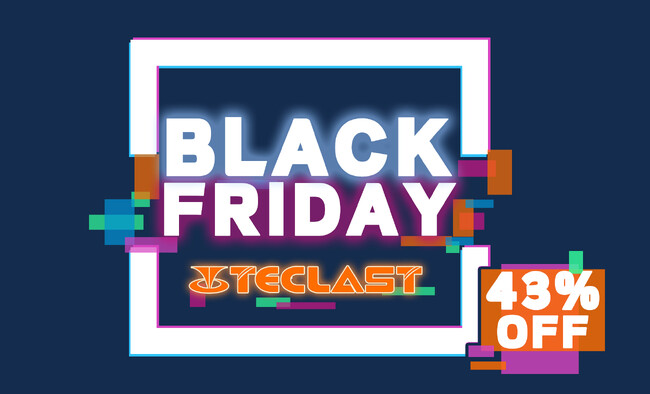 【Black Friday】10,900円 ! TECLAST 予熱イベント開催！人気のタブレットがお得な特典付きで早期スタート！