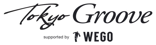 WEGO主催の音楽イベント「“TokyoGroove” supported by WEGO」第3弾開催！