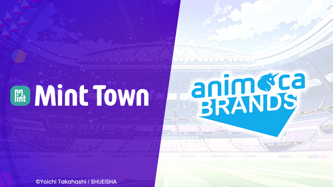 Mint Townが運営するWeb3ゲーム『キャプテン翼 -RIVALS-』、世界最大級のWeb3ファンドを運営するAnimoca Brandsと協力体制を強化