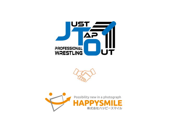 『JUST TAP OUT』×株式会社ハッピースマイル　【プロレス団体】『JTO』と業務提携契約を締結